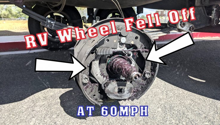 RV Wheel Sheared Off at 60MPH - www.FullFrontal.Life