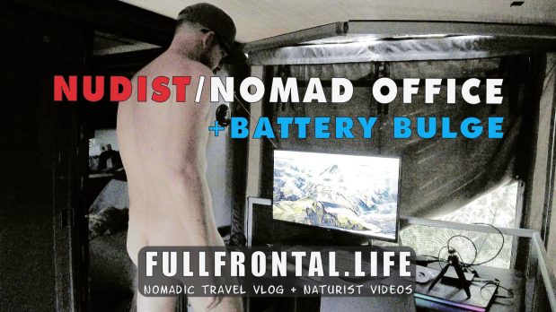 Nudist "Office" Tour | Verizon Jetpack Battery Bulge 7730L | + Outtakes - www.FullFrontal.Life